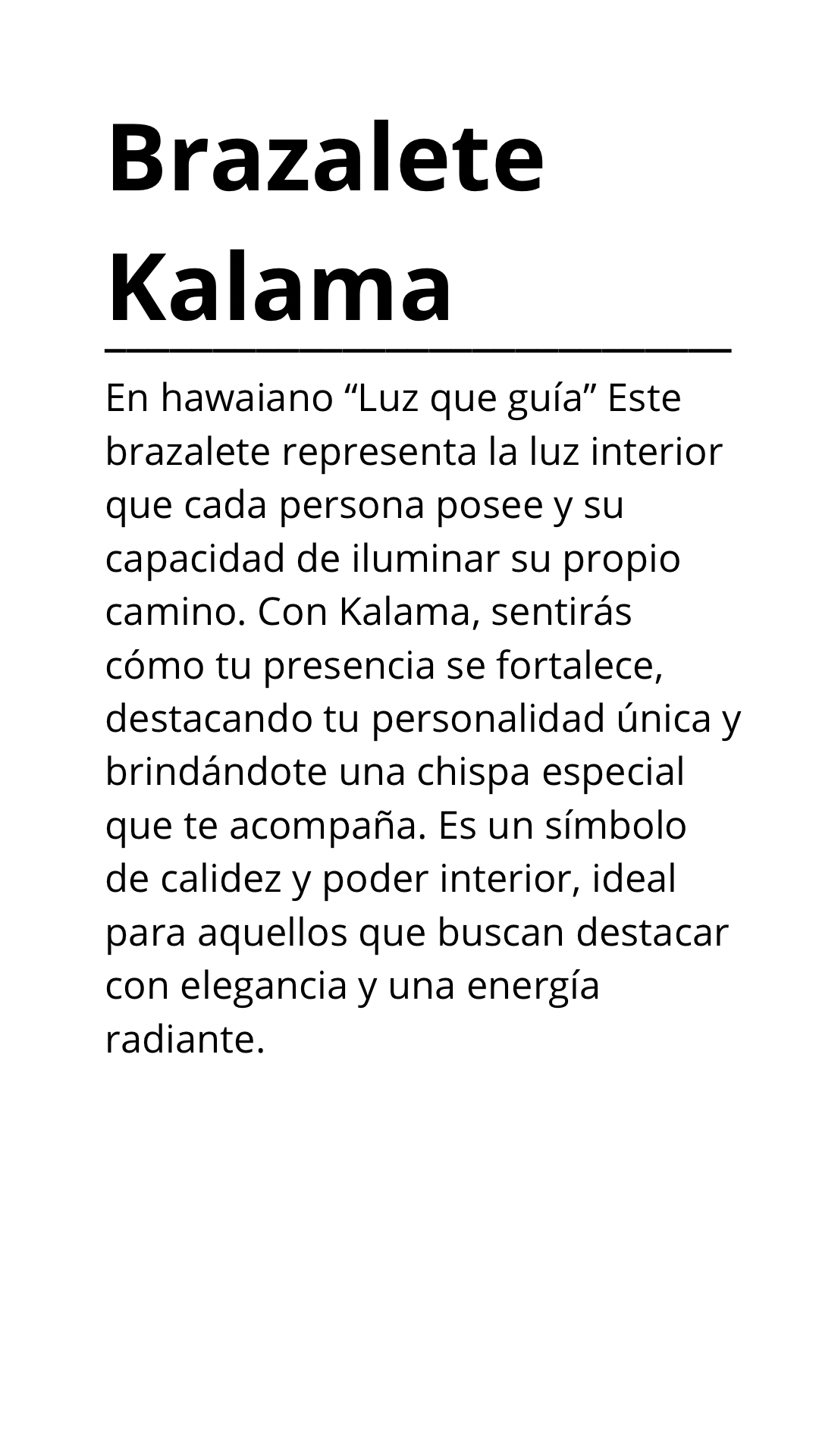 Brazalete Kalama